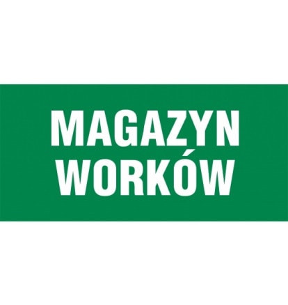 Znak - Magazyn worków NA020