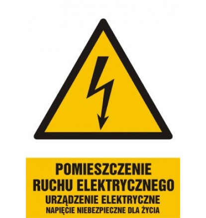 Znak - Pomieszczenie ruchu elektrycznego, urządzenie elektryczne napięcie niebezpieczne dla życia HA028