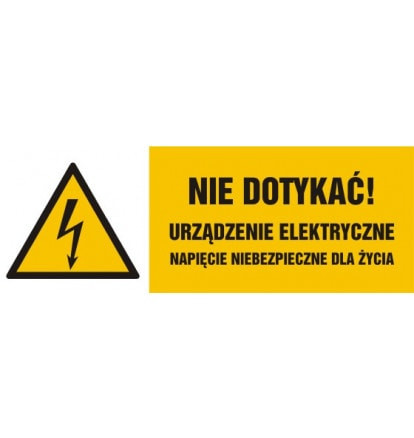 Znak - Nie dotykać, urządzenie elektryczne napięcie niebezpieczne dla życia HB022