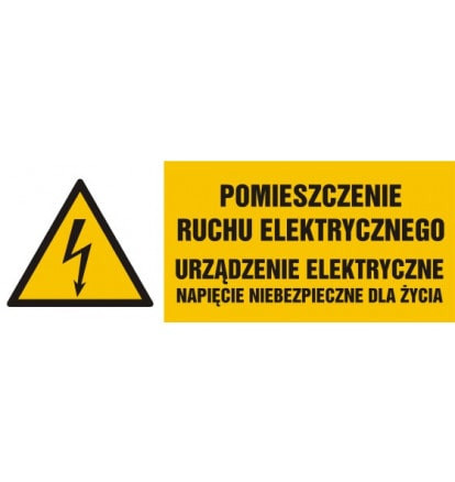 Znak - Pomieszczenie ruchu elektrycznego, urządzenie elektryczne napięcie niebezpieczne dla życia HB026