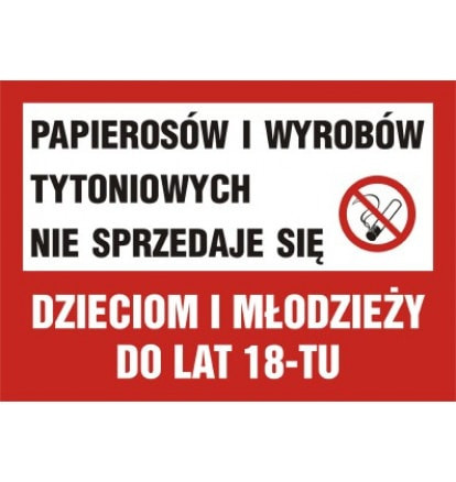 Znak - Papierosów i wyrobów tytoniowych nie sprzedaje się dzieciom i młodzieży ND041