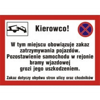 Znak - Kierowco w tym miejscu obowiązuje zakaz zatrzymywania pojazdów ND008