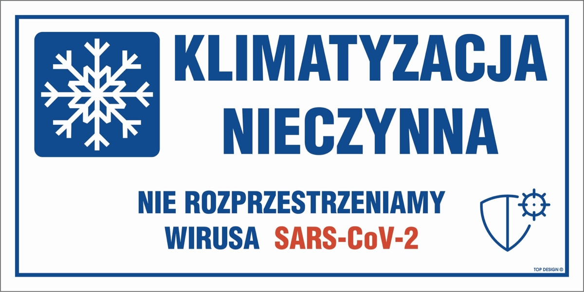 Znak - Klimatyzacja nieczynna Nie rozprzestrzeniamy wirusa SARS-CoV-2 NK013