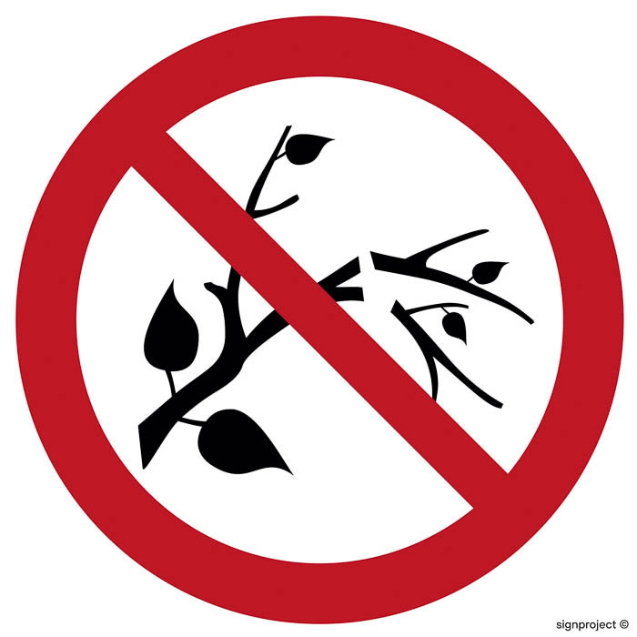 Znak - Zakaz niszczenia lub uszkadzania drzew i innych roślin OD005