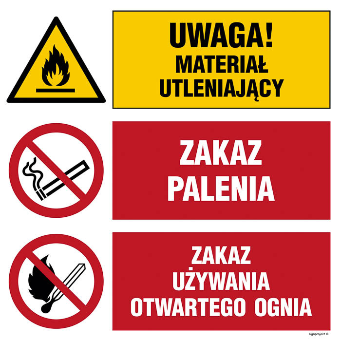 Znak - Uwaga! materiał utleniający, Zakaz palenia, Zakaz używania otwartego ognia OI027