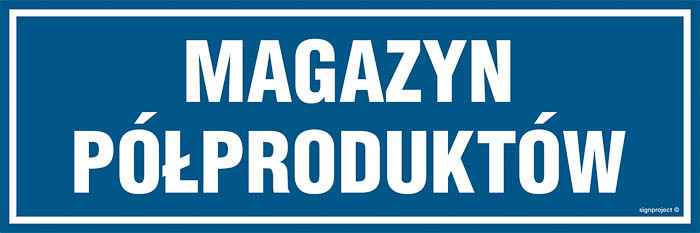 Znak - Magazyn półproduktów PA363