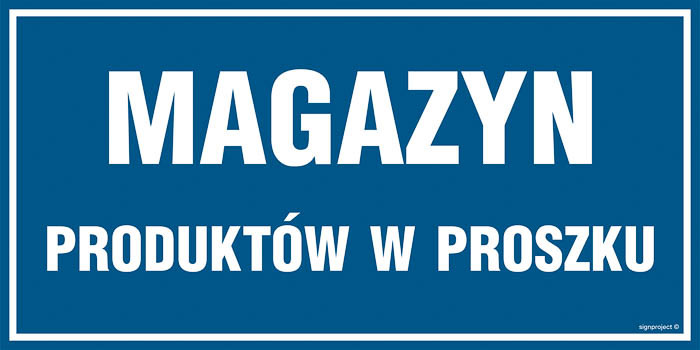 Znak - Magazyn produktów w proszku PA525