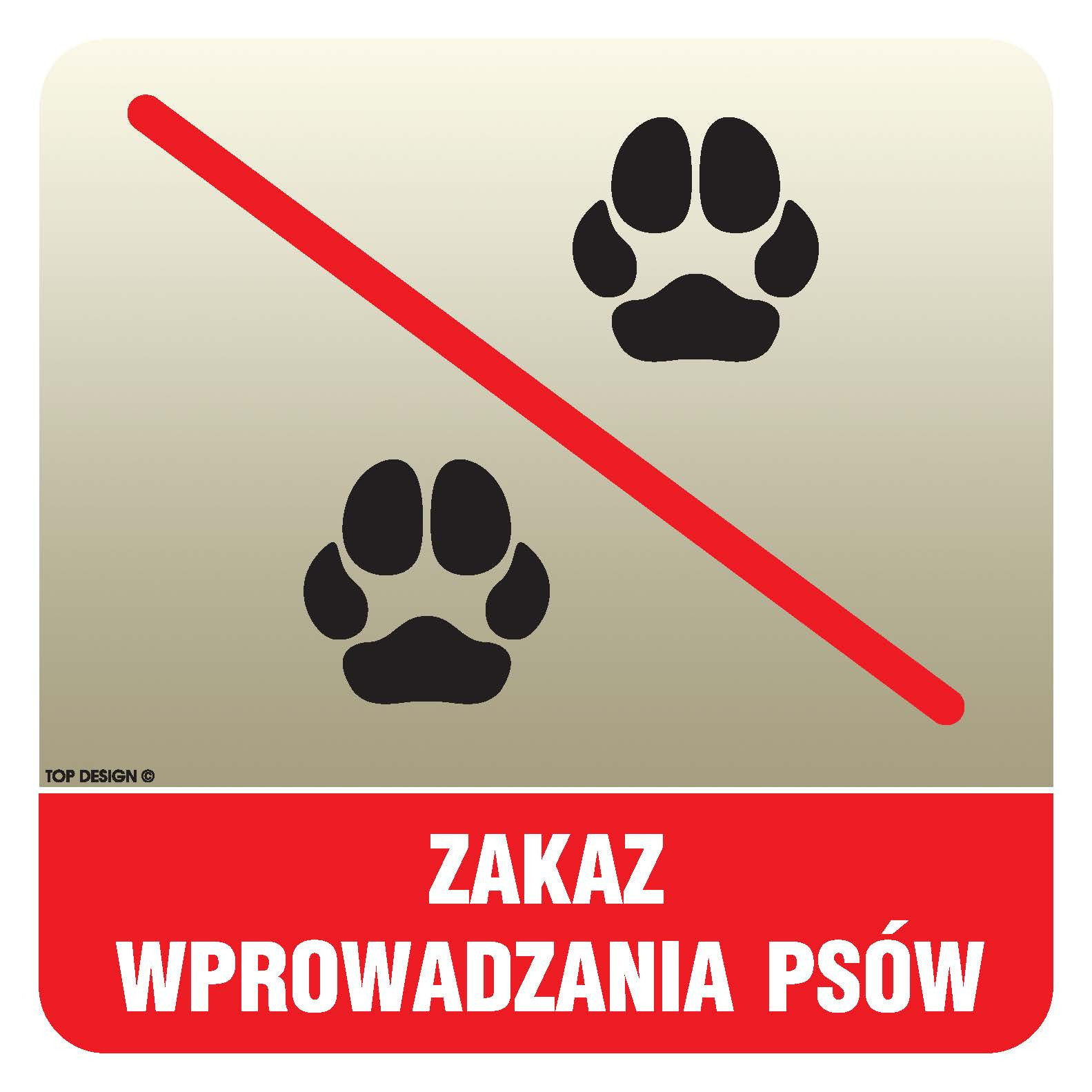 Tabliczka zakaz wprowadzania psów