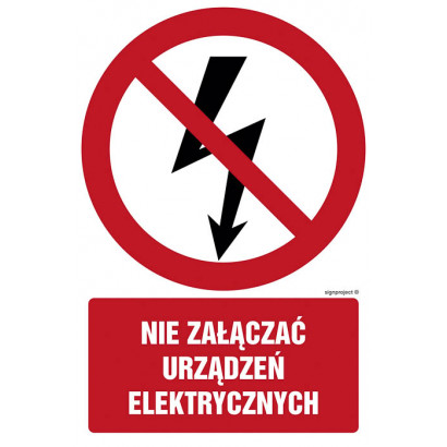 Znak - Nie załączać urządzeń elektrycznych GC019