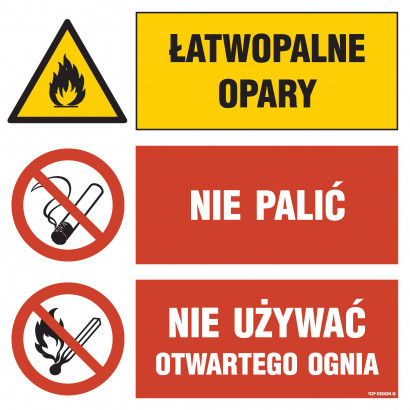 Znak - Łatwopalne opary Nie palić Nie używać otwartego ognia GN203