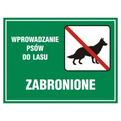 Znak - Wprowadzanie psów do lasu zabronione OB009