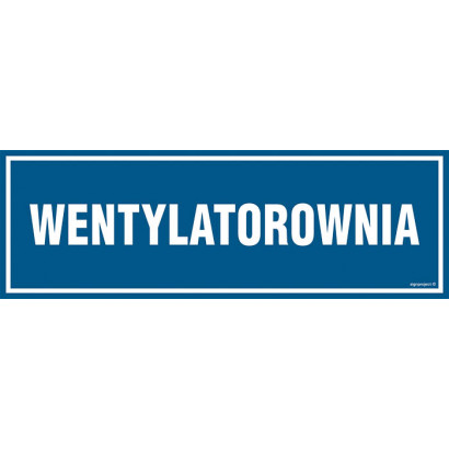 Znak - Wentylatorownia PA246