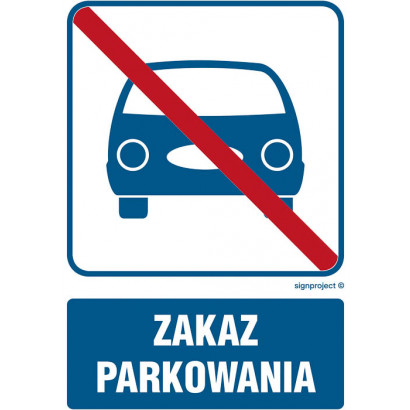 Zakaz parkowania - znak